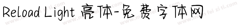 Reload Light 亮体字体转换